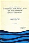 National Symposium on Hydrological Problems Related to the Development of Power and Industries, 27-29, September, 1976 - Proceedings Vol. 3