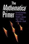 The Mathematica Primer,0521637155,9780521637152