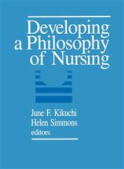 Developing a Philosophy of Nursing,0803954239,9780803954236