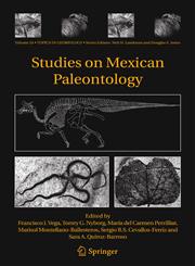 Studies on Mexican Paleontology,1402038828,9781402038822