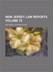 New Jersey Law Reports Volume 78,1236965620,9781236965622