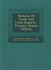 Returns Of Trade And Trade Reports - Primary Source Edition,1293041912,9781293041918