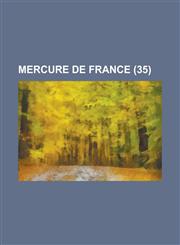 Mercure de France (35 ),1234877570,9781234877576