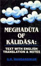 Meghaduta of Kalidasa [Text with English Translation & Notes] 1st Edition,8187418346,9788187418344