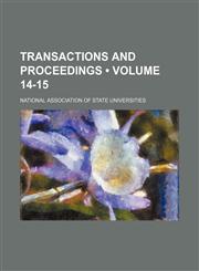 Transactions and Proceedings (Volume 14-15),1154388883,9781154388886