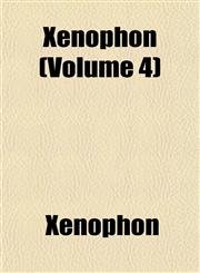 Xenophon (Volume 4),1152141716,9781152141711