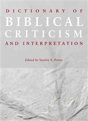 Dictionary of Biblical Criticism and Interpretation,0415201004,9780415201001