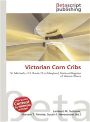 Victorian Corn Cribs,6133493658,9786133493650