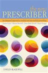 The New Prescriber An Integrated Approach to Medical and Non-Medical Prescribing,0470519878,9780470519875