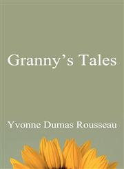 Granny's Tales,1630007404,9781630007409