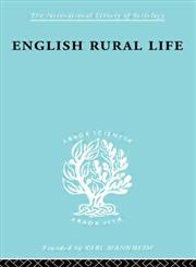 English Rural Life Village Activities, Organizations and Institutions,0415176999,9780415176996