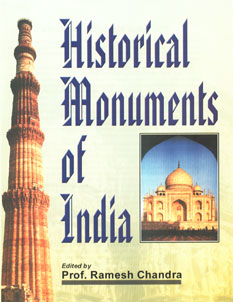 Historical Monuments of India 1st Edition,8171698050,9788171698059