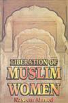 Liberation of Muslim Women 1st Edition,817835070X,9788178350707