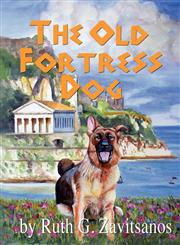 The Old Fortress Dog,1936222523,9781936222520