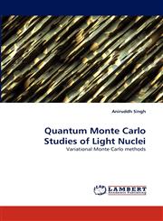 Quantum Monte Carlo Studies of Light Nuclei,3838386361,9783838386362