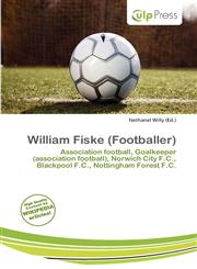 William Fiske (Footballer),6200332908,9786200332905