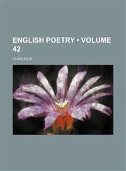 English Poetry (Volume 42),1150344342,9781150344343