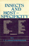 Insects and Host-Specificity Proceedings of the Symposium on 'Problems of Host-Specificity in Insects', Held at Entomology Research Unit, Loyola College, Madras, January 1976 1st Edition