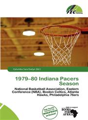1979-80 Indiana Pacers Season,6201999876,9786201999879