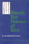 Sheath Rot Disease of Rice,8170351634,9788170351634