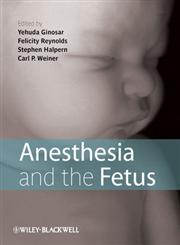 Anesthesia and the Fetus,1444337076,9781444337075