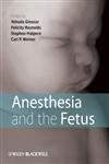 Anesthesia and the Fetus,1444337076,9781444337075