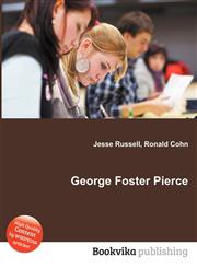 George Foster Pierce,5512063758,9785512063750