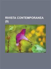 Rivista Contemporanea (9),1234461951,9781234461959