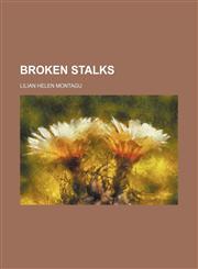 Broken Stalks,1150872780,9781150872785