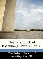 Julius and Ethel Rosenberg, Part 80 of 81,1288474067,9781288474066