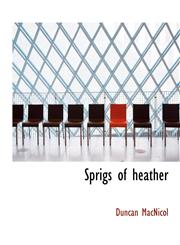 Sprigs of Heather,1116031426,9781116031423