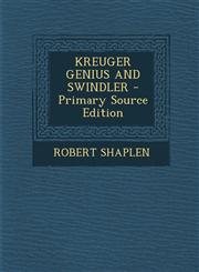 Kreuger Genius and Swindler - Primary Source Edition,1295452448,9781295452446