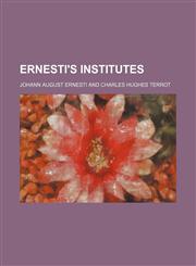 Ernesti's Institutes (Volume 2),1150586427,9781150586422