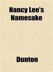 Nancy Lee's Namesake,1152430416,9781152430419