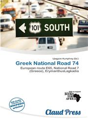 Greek National Road 74,6138183916,9786138183914