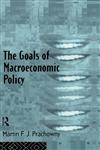 The Goals of Macroeconomic Policy,0415107636,9780415107631