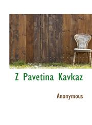 Z Pavetina Kavkaz,1117811883,9781117811888