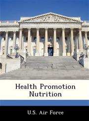 Health Promotion Nutrition,124919220X,9781249192206
