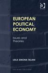 European Political Economy Issues and Theories 2nd Edition,1409452328,9781409452324