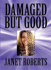 Damaged But Good,1611026431,9781611026436