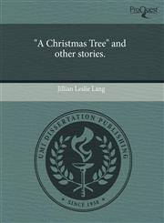 "A Christmas Tree" and other stories.,1243478144,9781243478146