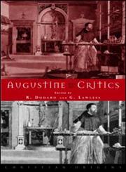 Augustine and His Critics,0415200636,9780415200639