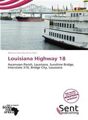 Louisiana Highway 18,6138630750,9786138630753