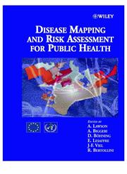 Disease Mapping and Risk Assessment for Public Health 1st Edition,0471986348,9780471986348