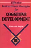 Effective Instructional Strategies for Cognitive Development 1st Edition,8187317981,9788187317982
