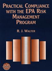 Practical Compliance with the EPA Risk Management Program,081690748X,9780816907489