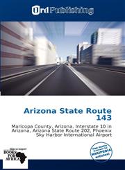 Arizona State Route 143,6138667271,9786138667278