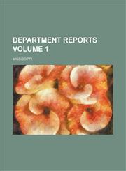 Department reports Volume 1,1130567354,9781130567359