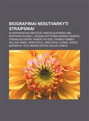 Biografiniai nesutvarkyti straipsniai Slobodanas Miloševičius, Anatolijus Karacuba, Bertrand Russell, Johann Gottfried Herder,1233361961,9781233361960
