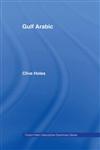 Gulf Arabic (Croom Helm Descriptive Grammars Series),0415021146,9780415021142